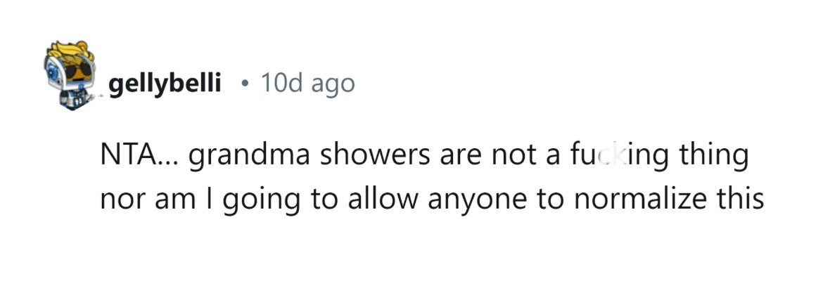 Sorry, but grandma showers are not a thing!