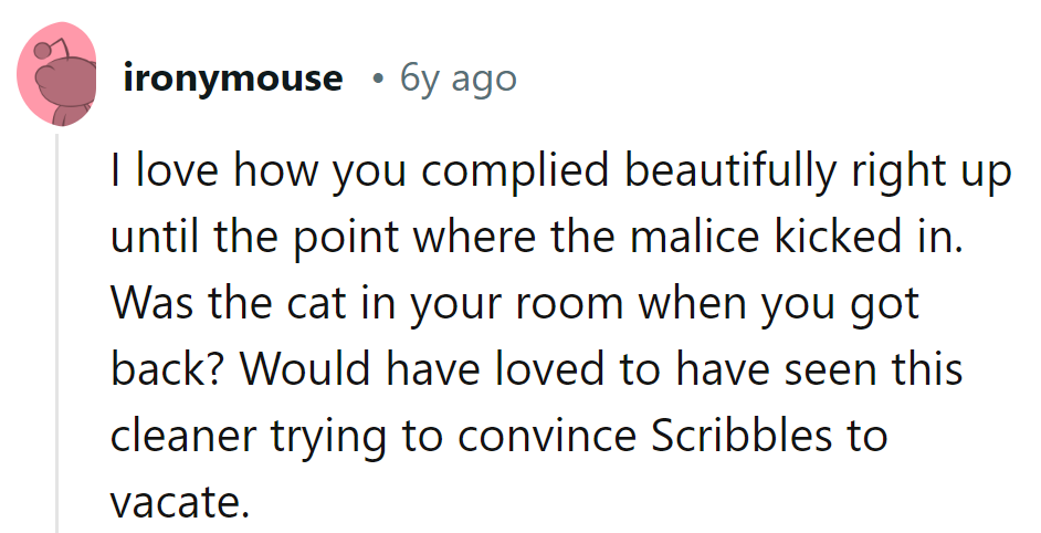 Compliance with a twist! Cleaner vs. cat: a showdown for the ages.