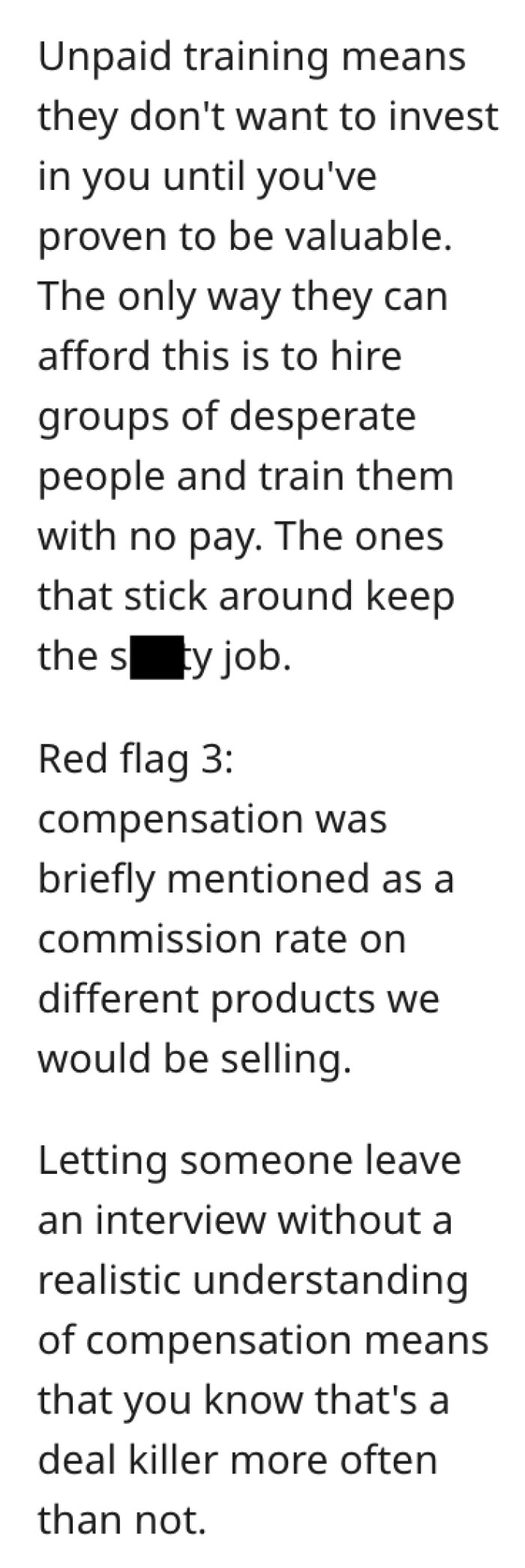 Unpaid training = you are basically not valuable.
