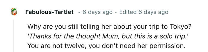 “Why are you still telling her about your trip to Tokyo?”