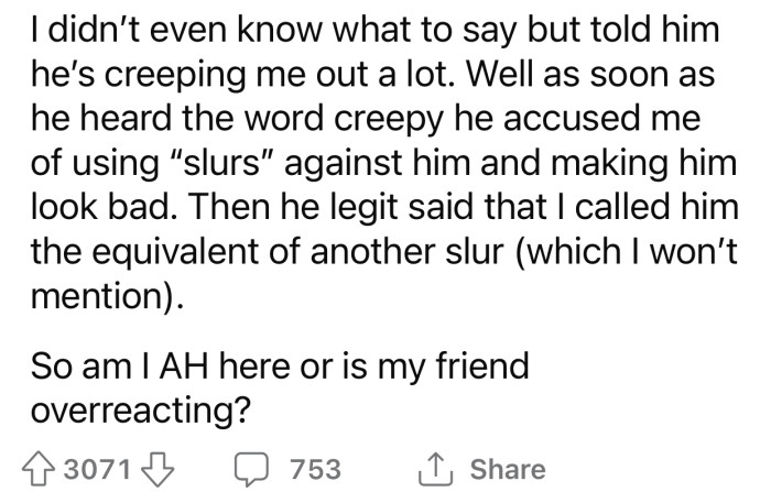 OP got accused of using 