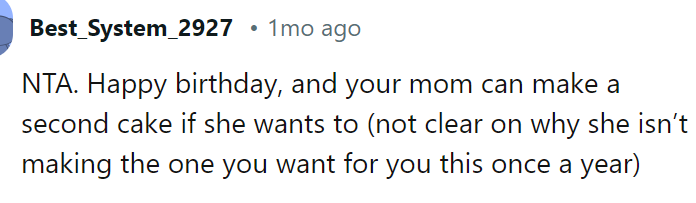 The OP's mom can make another cake