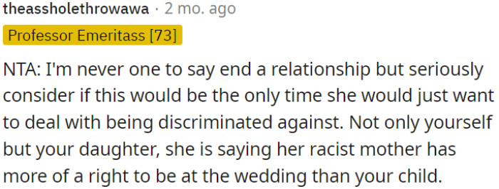 OP has to reflect on whether it's worth tolerating discrimination