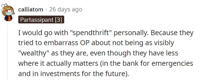 How about spendthrift?