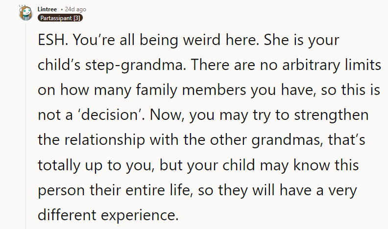 ESH. You’re all being weird here. She is your child’s step-grandma.