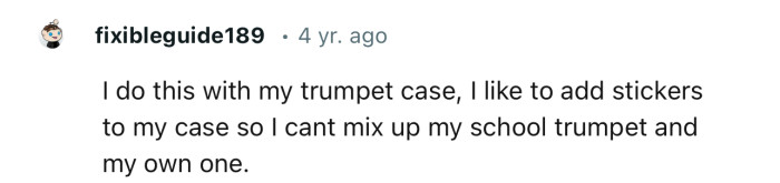 Some people have a habit of adding stickers to their property