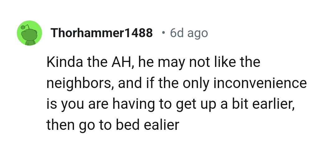 The only inconvenience is that the OP has to wake up much earlier than she would like