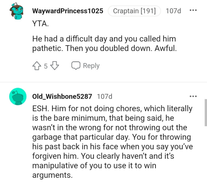 Her husband had a difficult day and the OP called him pathetic