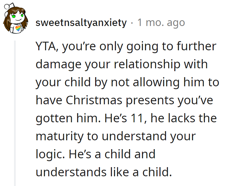 Christmas, not a courtroom. Denying gifts won't teach maturity; risking a Grinch role in childhood memories.
