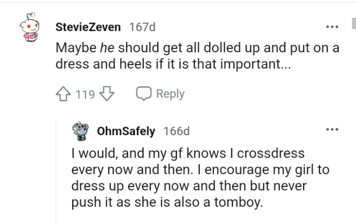 This Redditor encourages the girlfriend to dress up every now and then.