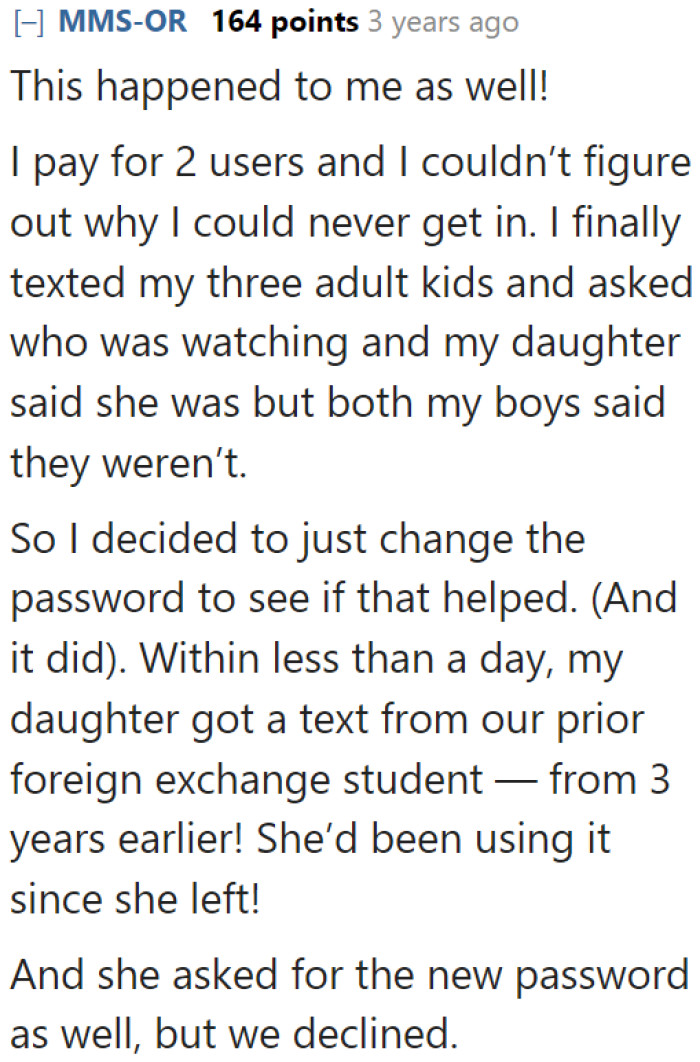 Apparently, there are so many Netflix freeloaders out there.