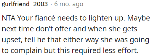 In the future, OP shouldn't offer to make her breakfast.