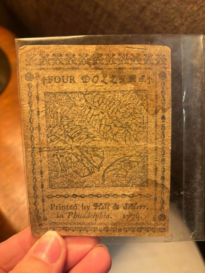 "Found This $4 Continental Currency From 1776 In A Bin Of Old Photographs"