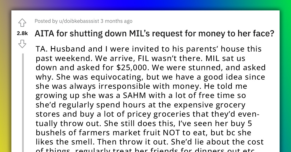 Redditor's Mother-In-Law Asks For $25,000, Gets Turned Down With No Hesitation