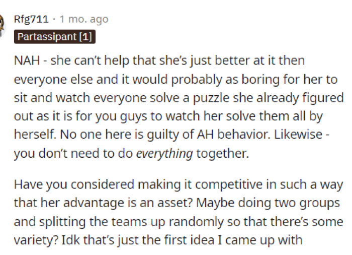 This person actually says that there's NAH because she's doing what she knows to do and they are just unhappy with her being too good at it, but that doesn't make either of them the AH.