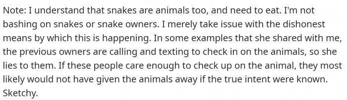 OP emphasized that they are not criticizing all snake owners.