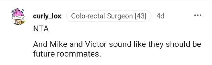 Both of them ought to be future roommates