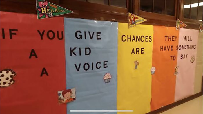 26. If You Give a Kid a Voice, Chances Are They Will Have Something to Say.