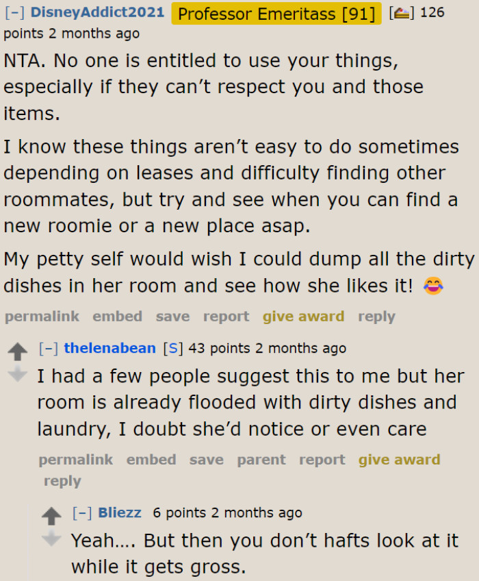 Why not dump every dirty dish in her room?