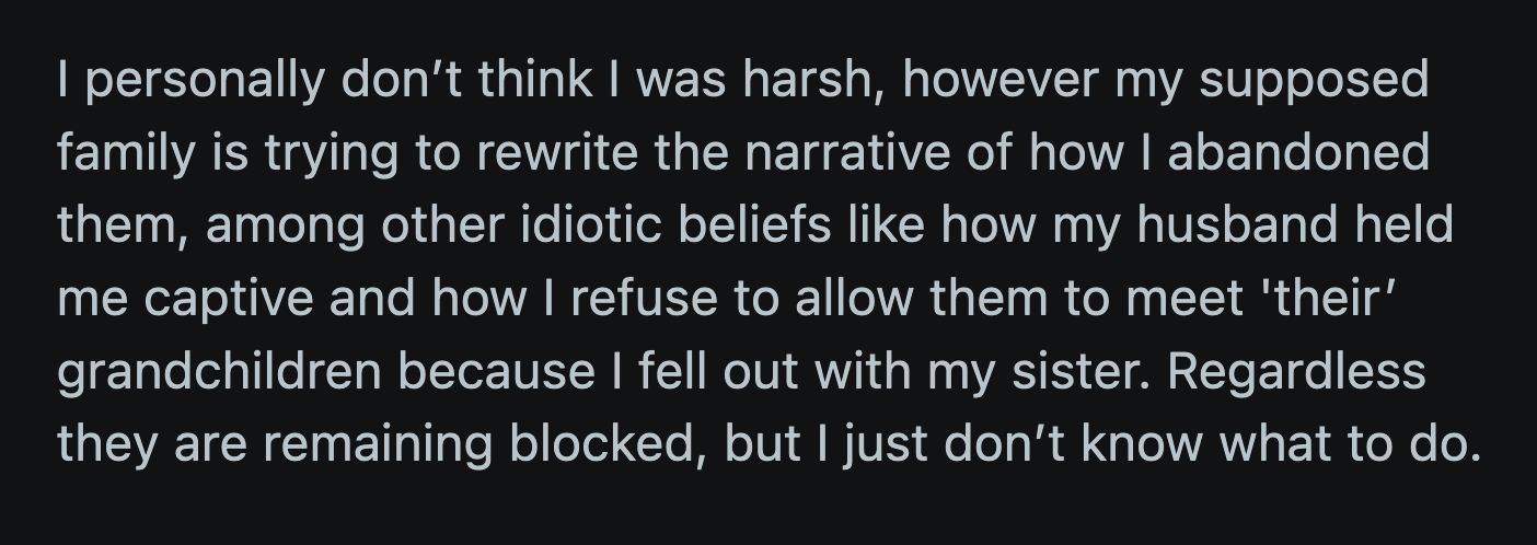 They also accused her husband of holding her captive and keeping 