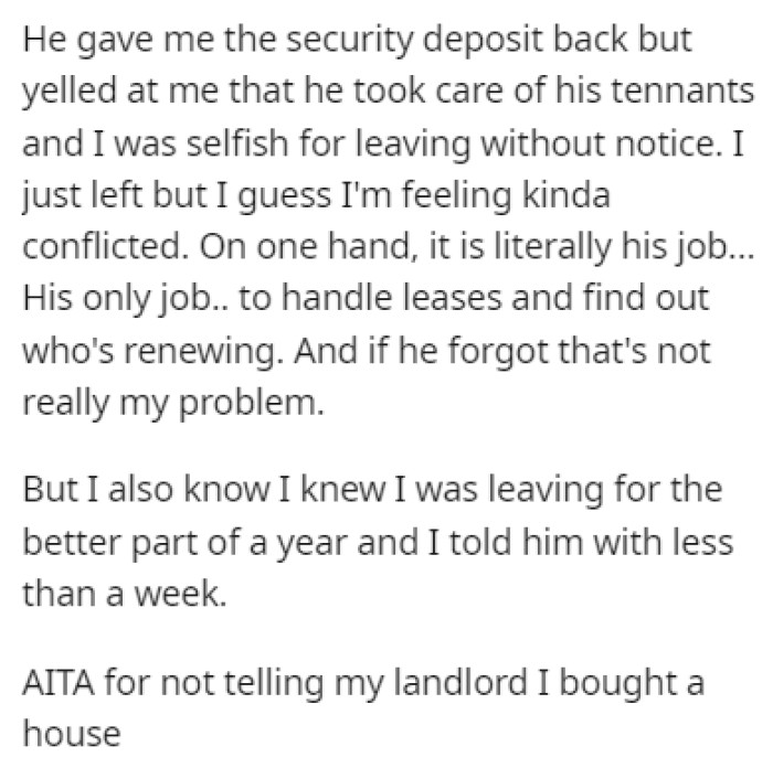 The landlord gave OP the security deposit back, but he wasn't happy with what OP did