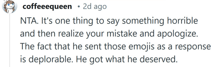 He got what he deserved.