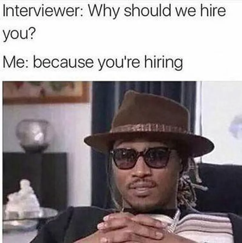 “Let’s face it, you need me more than I need you.”