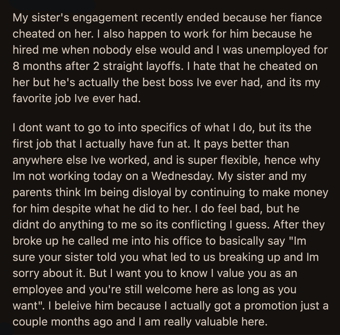 OP asked Redditors if they would be an a**hole if they continued working for their sister's ex-fiancé.
