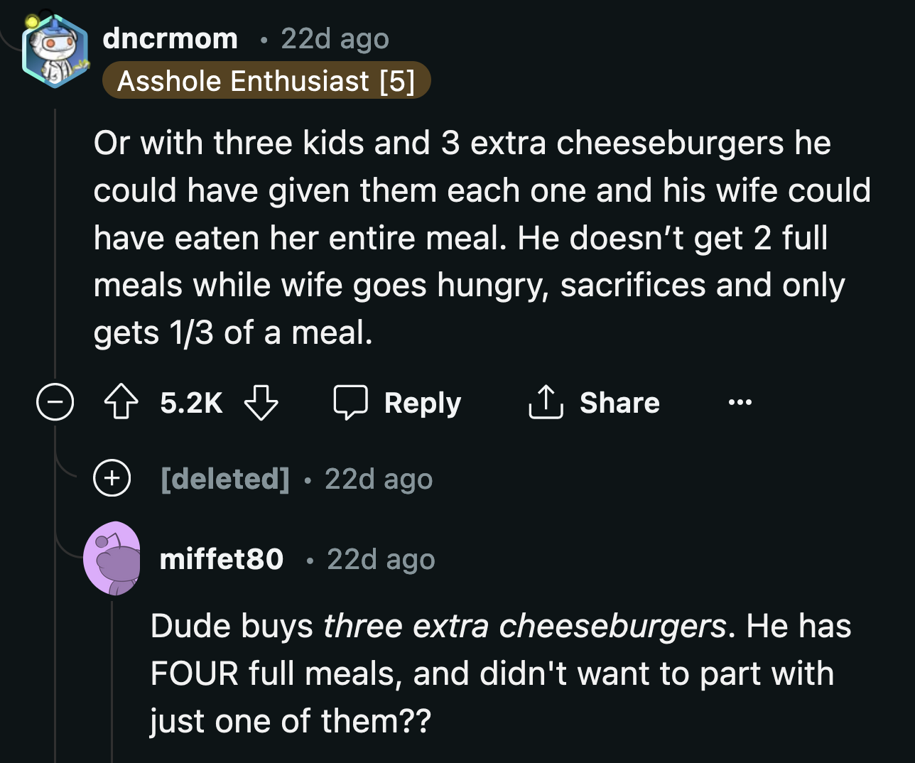 Couldn't he see how hypocritical it was for him to get upset when OP ate one of his burgers while she wasn't allowed to be annoyed that he gave away a third of her meal?