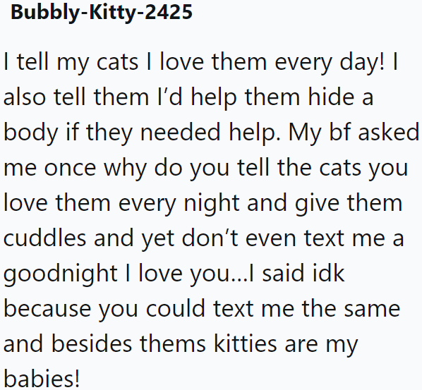 Others are doing the same thing because, after all, cats are like their babies.