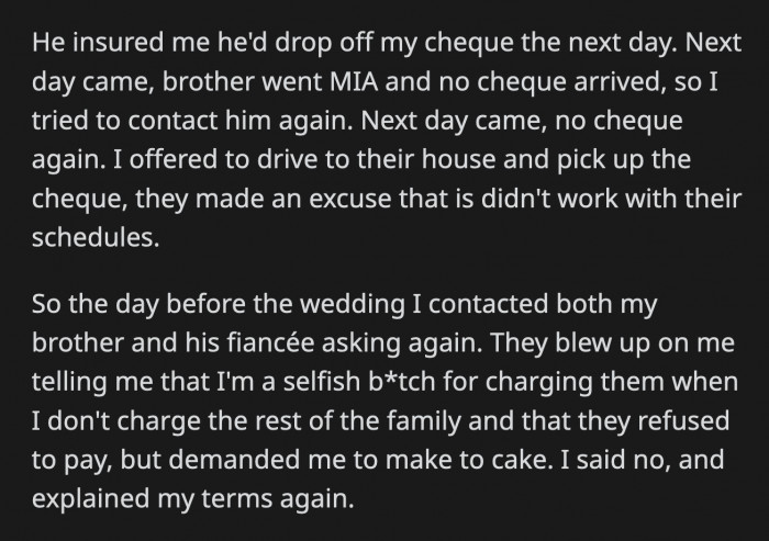 They said they didn't want to pay but demanded that OP make the cake anyway.