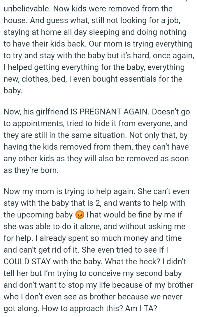 That would be fine by the OP if her mom was able to do it alone