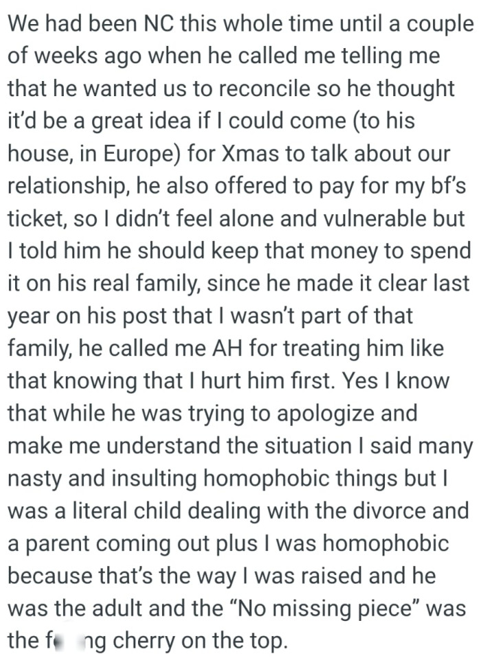 He called him an AH for treating him like that knowing that OP hurt him first