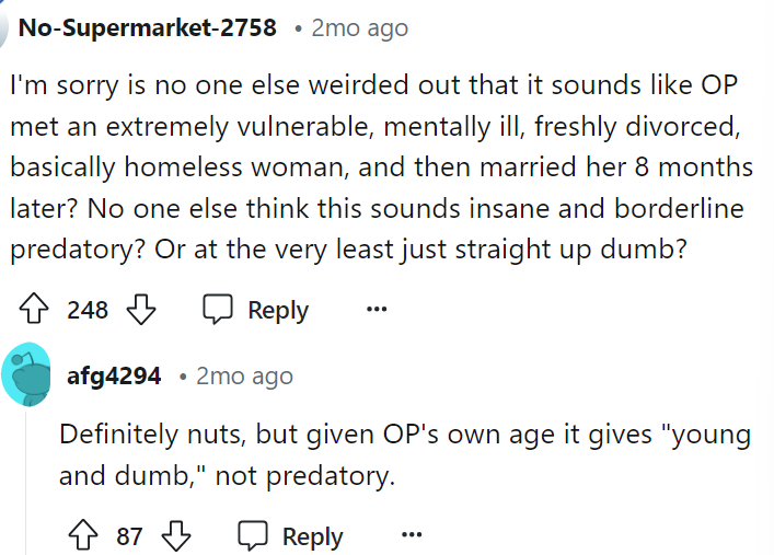 It is a bit strange, and it raises questions about why he ignored all the red flags.