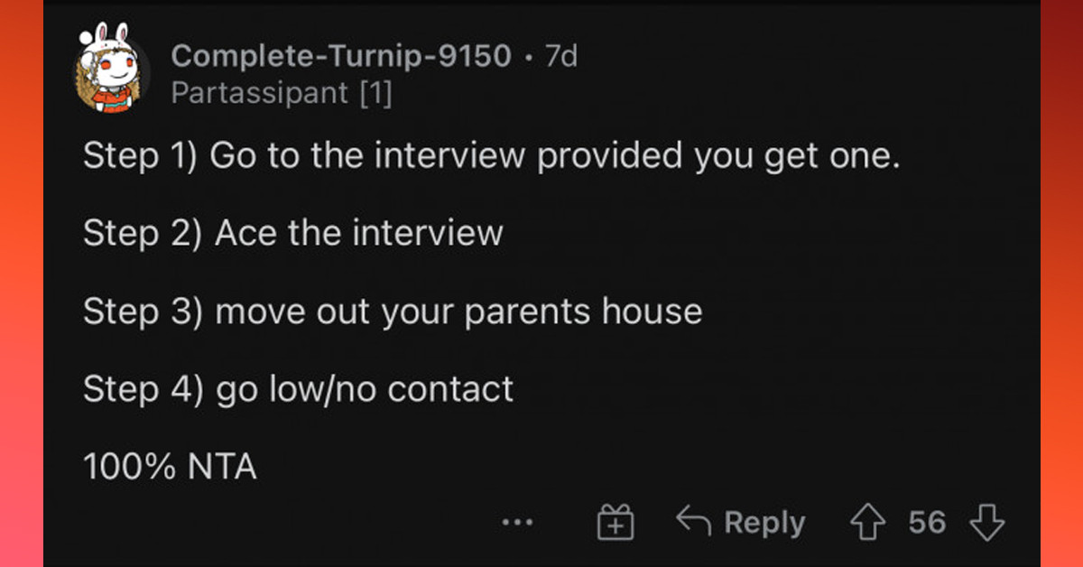Mom Tells Daughter To Withdraw Her Job Application So Her Unemployed Older Brother Could Have A Chance