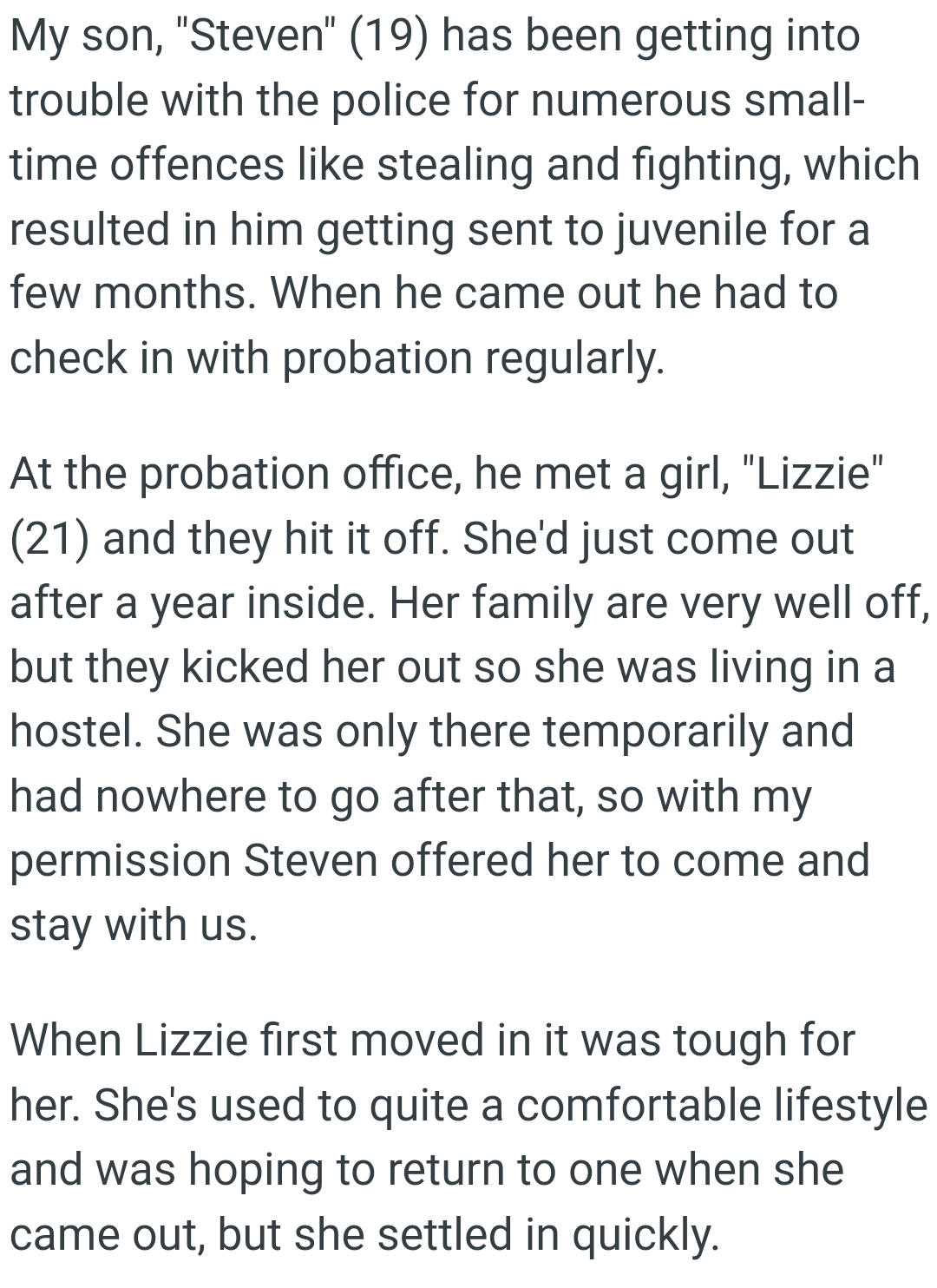 When OP's son came out, he had to check in with probation regularly