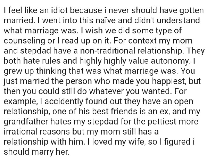 You just married the person who made you happiest, but you could still do whatever you wanted