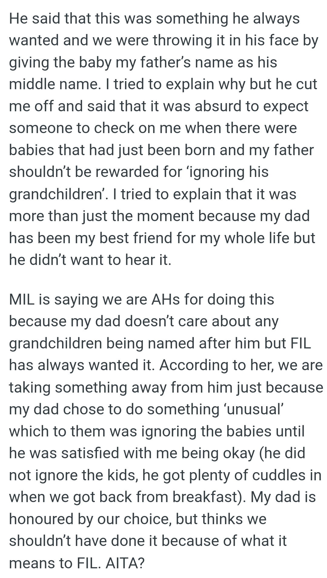 We are taking something away from him just because OP's dad chose to do something ‘unusual’