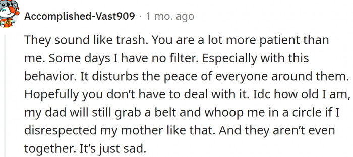 They sound like trash - the best way to describe them