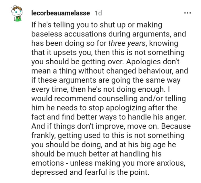 This Redditor recommends counseling or telling him that he needs to stop and fix himself up