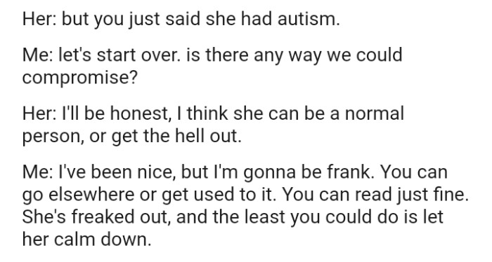 The woman believes the OP's sister can be a normal person