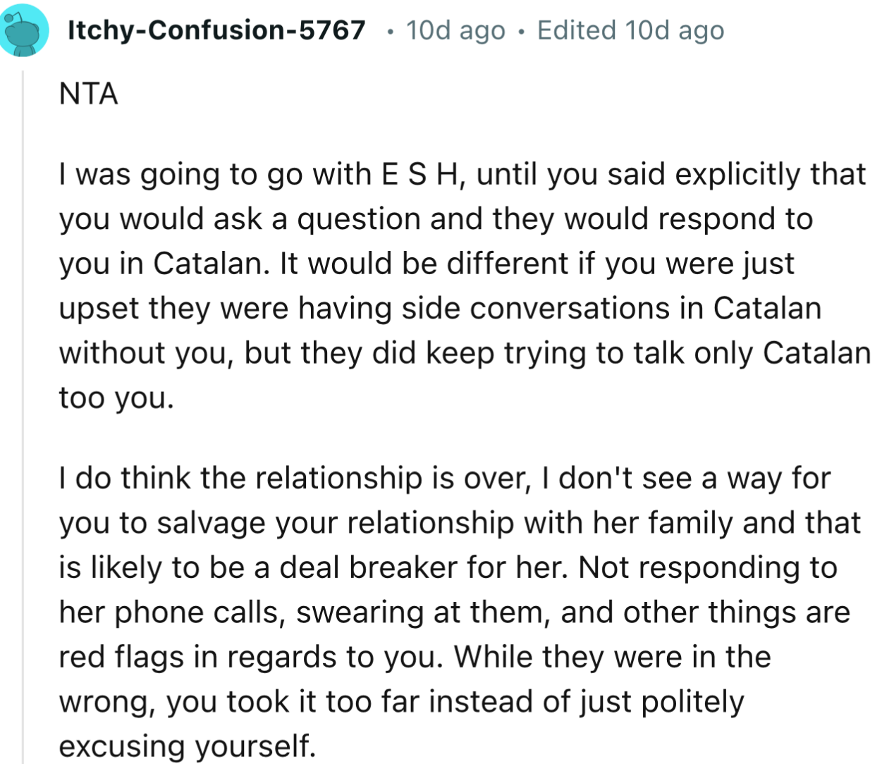 “While They Were in the Wrong, You Took It Too Far Instead of Just Politely Excusing Yourself.”