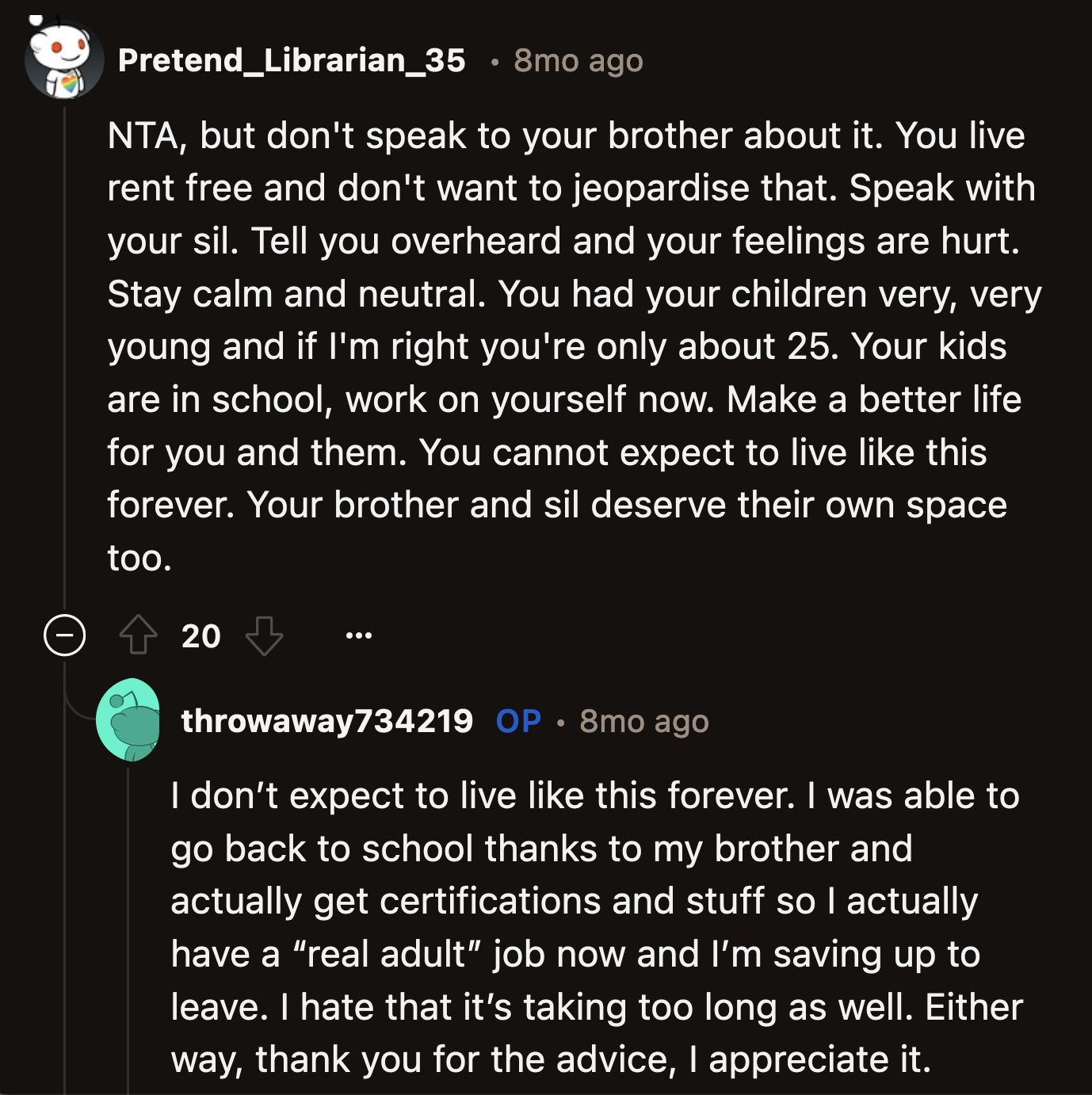 Redditors advised OP against confronting her brother or SIL, as it could jeopardize her and her children's living arrangement.