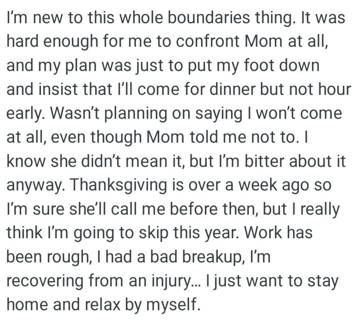 The OP knows she didn’t mean it, but she's bitter about it anyway