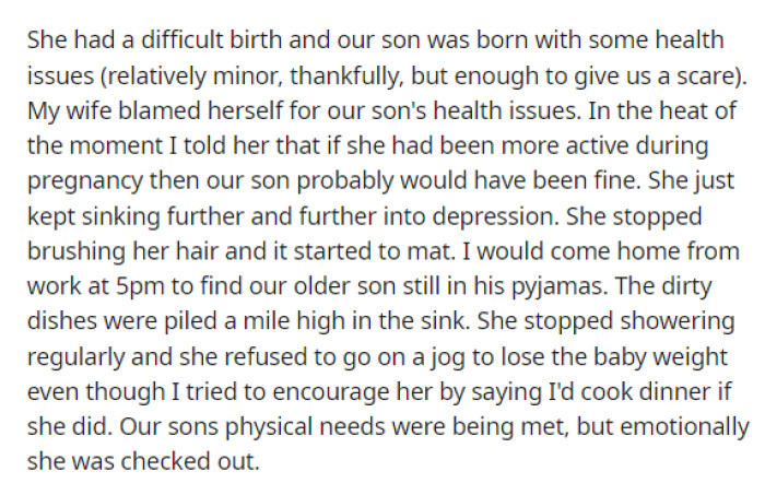He provides more details about the birth of their children and the hurtful things he said to her during this challenging time.