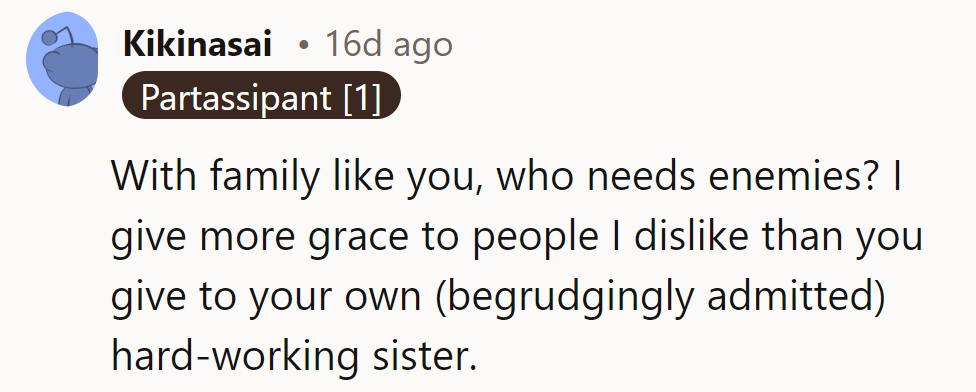 Family feuds: making enemies look like a picnic since forever. How about a dollop of sibling grace next time?