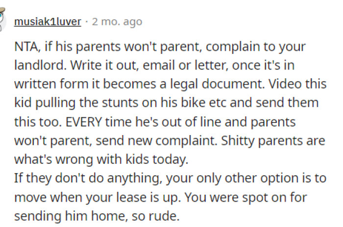 This is a good idea because the child shouldn't be able to just wander onto people's property. Plus, the parents need to be watching the child.