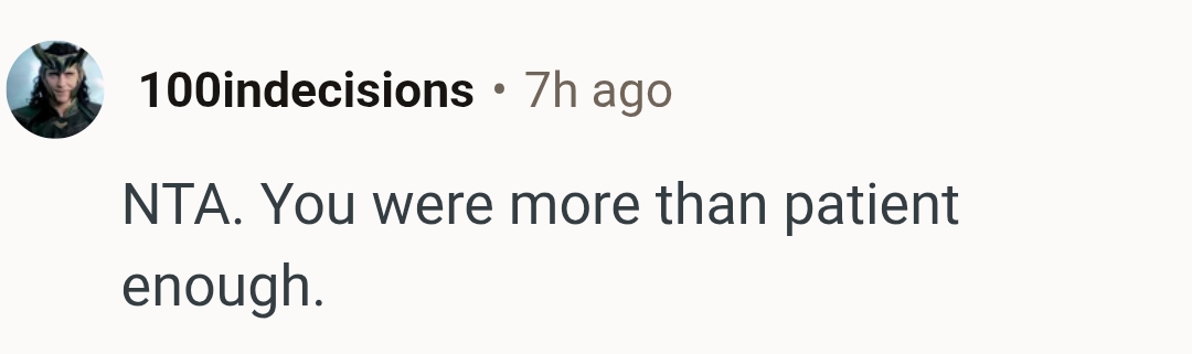 The OP was patient enough