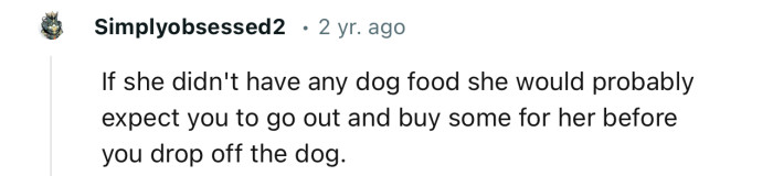 Whoever Gives Her the Free Dog Might Need to Also Come with Some Dog Food
