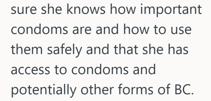 This take pushed for honesty and preparedness, pointing out that access and knowledge are what actually keep her safe.